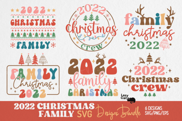 Download 2022 Christmas Family SVG Bundle - Premium Resources